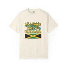 Load image into Gallery viewer, Jamaican Pride T-Shirt – "Wi Likkle But Wi Tallawah" Graphic Tee
