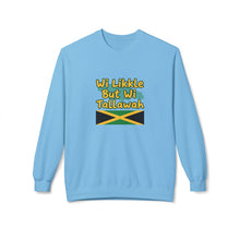Load image into Gallery viewer, Crewneck Sweatshirt "Wi Likkle But Wi Tallawah" Jamaican Flag