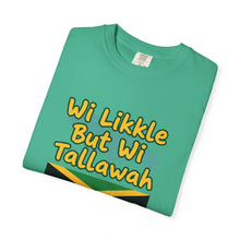 Load image into Gallery viewer, "Wi Likkle But Wi Tallawah" Jamaican Flag T-Shirt