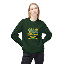 Load image into Gallery viewer, Crewneck Sweatshirt "Wi Likkle But Wi Tallawah" Jamaican Flag