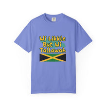 Load image into Gallery viewer, Jamaican Pride T-Shirt – "Wi Likkle But Wi Tallawah" Graphic Tee