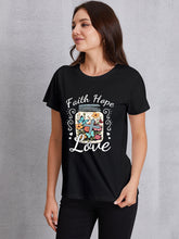 Load image into Gallery viewer, FAITH HOPE LOVE T-Shirt
