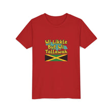 Load image into Gallery viewer, Youth Tee - "Wi Likkle But Wi Tallawah" Jamaican Flag Kids Shirt