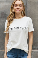 Load image into Gallery viewer, ENJOY THE LITTLE THINGS Graphic Cotton Tee