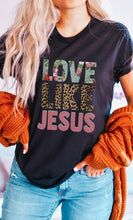 Load image into Gallery viewer, Love Like Jesus Leopard Floral PLUS Graphic Tee