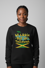 Load image into Gallery viewer, Wi Likkle But Wi Tallawah on Black Female Model