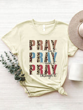 Load image into Gallery viewer, PRAY Graphic T-Shirt