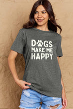 Load image into Gallery viewer, DOGS MAKE ME HAPPY Graphic Cotton T-Shirt