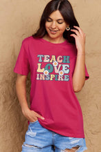 Load image into Gallery viewer, TEACH LOVE INSPIRE Graphic Cotton T-Shirt