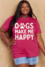 Load image into Gallery viewer, DOGS MAKE ME HAPPY Graphic Cotton T-Shirt