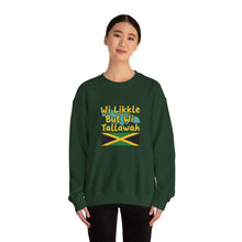 Load image into Gallery viewer, Jamaica 'Wi Likkle But Wi Tallawah' Crewneck Sweatshirt

