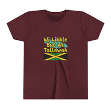 Load image into Gallery viewer, Youth Tee - "Wi Likkle But Wi Tallawah" Jamaican Flag Kids Shirt
