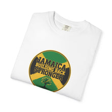 Load image into Gallery viewer, Jamaica Building Back Stronger Unisex Garment-Dyed T-shirt
