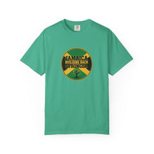 Load image into Gallery viewer, Jamaica Building Back Stronger Unisex Garment-Dyed T-shirt
