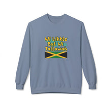 Load image into Gallery viewer, Crewneck Sweatshirt  "Wi Likkle But Wi Tallawah" Jamaican Flag
