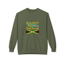 Load image into Gallery viewer, Crewneck Sweatshirt  "Wi Likkle But Wi Tallawah" Jamaican Flag
