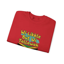 Load image into Gallery viewer, Jamaica 'Wi Likkle But Wi Tallawah' Crewneck Sweatshirt
