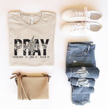 Load image into Gallery viewer, Pray through it - on it - over it Graphic Tee
