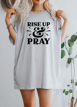 Load image into Gallery viewer, Rise Up and Pray Graphic Tee
