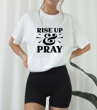 Load image into Gallery viewer, Rise Up and Pray Graphic Tee
