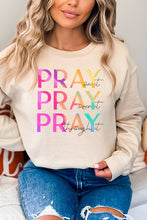 Load image into Gallery viewer, Pray On It Over It Through It Graphic Sweatshirt
