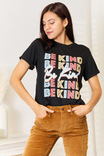 Load image into Gallery viewer, BE KIND Graphic T-Shirt
