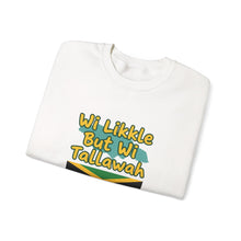 Load image into Gallery viewer, Jamaica 'Wi Likkle But Wi Tallawah' Crewneck Sweatshirt
