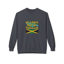 Load image into Gallery viewer, Crewneck Sweatshirt  "Wi Likkle But Wi Tallawah" Jamaican Flag
