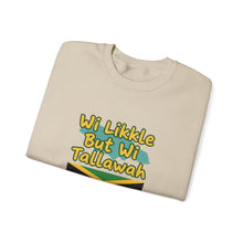 Load image into Gallery viewer, Jamaica 'Wi Likkle But Wi Tallawah' Crewneck Sweatshirt
