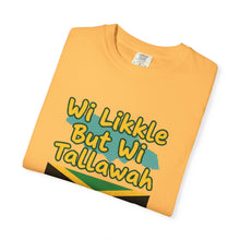Load image into Gallery viewer, "Wi Likkle But Wi Tallawah" Jamaican Flag T-Shirt

