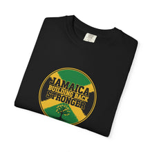 Load image into Gallery viewer, Jamaica Building Back Stronger Unisex Garment-Dyed T-shirt
