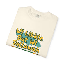 Load image into Gallery viewer, Jamaican Pride T-Shirt – "Wi Likkle But Wi Tallawah" Graphic Tee
