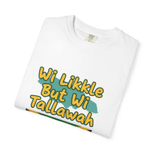 Load image into Gallery viewer, Jamaican Pride T-Shirt – "Wi Likkle But Wi Tallawah" Graphic Tee
