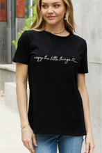 Load image into Gallery viewer, ENJOY THE LITTLE THINGS Graphic Cotton Tee
