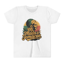 Load image into Gallery viewer, Youth Tee - "Mi Mada a Jamaican" Kids T‑Shirt
