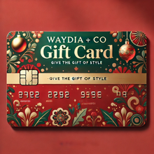 Load image into Gallery viewer, Waydia + Co Gift Card
