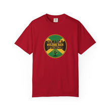 Load image into Gallery viewer, Jamaica Building Back Stronger Unisex Garment-Dyed T-shirt
