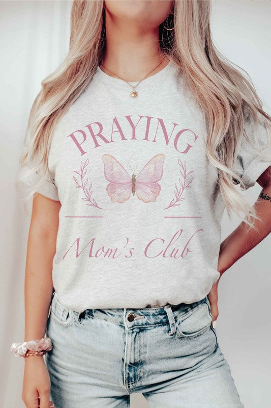 PRAYING MOMS CLUB Graphic T-Shirt