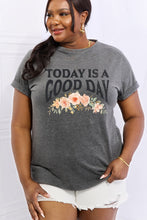 Load image into Gallery viewer, TODAY IS A GOOD DAY TEE
